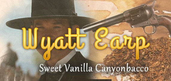 Wyatt Earp Vanilla 'bacco Wyatt Earp